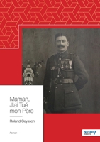 Maman, J'ai Tué mon Père 2368326790 Book Cover