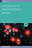 Astrophysics of Red Supergiants 0750313307 Book Cover