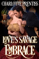 Love's Savage Embrace 0515052728 Book Cover