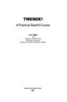 Twende!: A Practical Swahili Course 0197136052 Book Cover