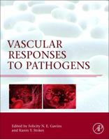 Vascular Responses to Pathogens 0128010789 Book Cover