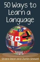 50 Ways to Learn a Language 1938757386 Book Cover
