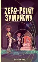 Zero-Point Symphony B0F5L6BBVR Book Cover