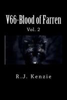 V66-Blood of Farren Vol. 2: Sequel to Velvet 66-The Druid Prophecy 1484140494 Book Cover