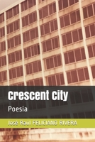 Crescent City: Poesía B08FP9P1RC Book Cover