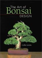 The Art of Bonsai Design 1402700709 Book Cover