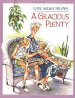 A Gracious Plenty 0966711408 Book Cover