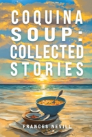 Coquina Soup (VIA Folios) 159954217X Book Cover