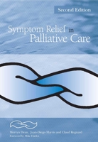 Symptom Relief in Palliative Care. by Mervyn Dean ... [Et Al.] 1846193559 Book Cover
