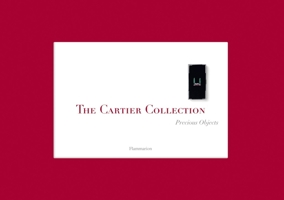 The Cartier Collection: Precious Objects 2080301608 Book Cover
