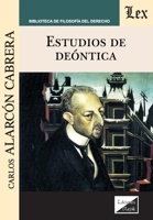 Estudios de deóntica (Spanish Edition) 9563921763 Book Cover