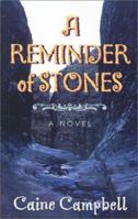 Reminder of Stones 1401024084 Book Cover
