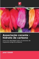 Associação corante - hidrato de carbono (Portuguese Edition) 6200449929 Book Cover