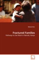 Fractured Families: Pathways to Sex Work in Nairobi, Kenya 3639107489 Book Cover