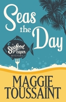 Seas the Day 1635115833 Book Cover