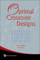 Optimal Crossover Designs 9812818421 Book Cover