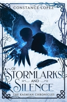 Of Stormlarks and Silence: A Kasmian Chronicles Standalone B0BB5XJMF4 Book Cover