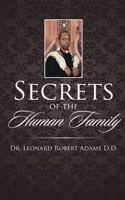 Secrets of the Human Family 1524513881 Book Cover