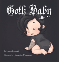 Goth Baby B0CBQD6MD6 Book Cover