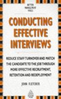 Conducting Effective Interviews 0749414383 Book Cover