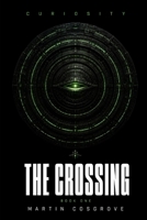 Curiosity: The Crossing B0HCMCKLR9 Book Cover