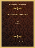 The Decennial Publications: Credit 116949692X Book Cover