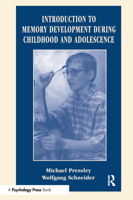 Introduction to Memory Development During Childhood and Adolescence 0805827064 Book Cover