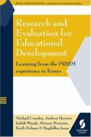 Research and Evaluation for Educational Development: Learning from the PRISM Experience in Kenya 1873927207 Book Cover