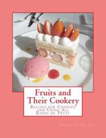Fruits and Their Cookery B0BQJSZTWF Book Cover