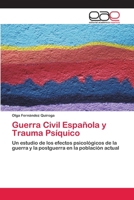 Guerra Civil Espanola y Trauma Psiquico 365906761X Book Cover