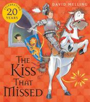The Kiss That Missed 0764154516 Book Cover