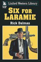 Six for Laramie 1444803972 Book Cover