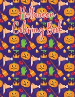 Halloween coloring book: Halloween Coloring Book for Kids Ages 4 to 8, Halloween coloring and activity book for Boys, Girls and Toddlers Ages 4 to 8 ... book for Celebrate Halloween Learning B08KMNHDJY Book Cover