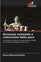 Sicurezza nazionale e costruzione della pace (Italian Edition) 6208165407 Book Cover