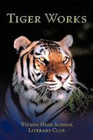 Tiger Works 1449038565 Book Cover