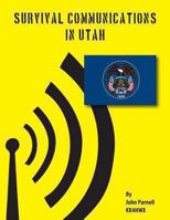 Survival Communications in Utah 147519126X Book Cover