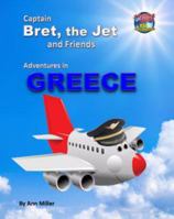 Captain Bret the Jet and Friends: Adventures in Germany 0984320024 Book Cover