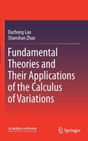 Fundamental Theories and Their Applications of the Calculus of Variations 9811560692 Book Cover