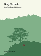 Body Tectonic 1916938302 Book Cover