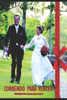 Correndo Para Vencer (Portuguese Edition) B085RTL6YG Book Cover