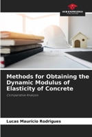 Methods for Obtaining the Dynamic Modulus of Elasticity of Concrete 6208242878 Book Cover