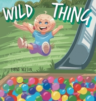 Wild Thing 103918006X Book Cover