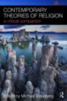 Contemporary Theories of Religion 0415463475 Book Cover