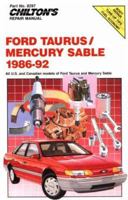 Chilton's Repair Manual: Ford Taurus Mercury Sable 1986-92 (Chilton's Repair Manual (Model Specific))