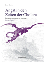 Angst in den Zeiten der Cholera. I - IV. 3050037792 Book Cover
