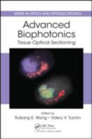 Advanced Biophotonics: Tissue Optical Sectioning 1439895813 Book Cover