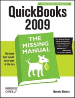 QuickBooks 2009: The Missing Manual 0596522908 Book Cover