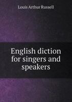 English Diction for Singers and Speakers 1016047460 Book Cover