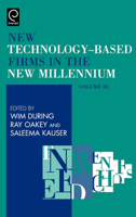 New Technology Based Firms in the New Millennium Volume III 0080444024 Book Cover