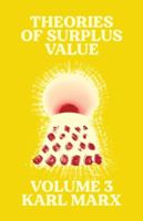 Theories of Surplus Value : Volume 3 2258034035 Book Cover